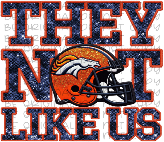 DTF Transfer • Denver Football • They Not Like Us (sequins)